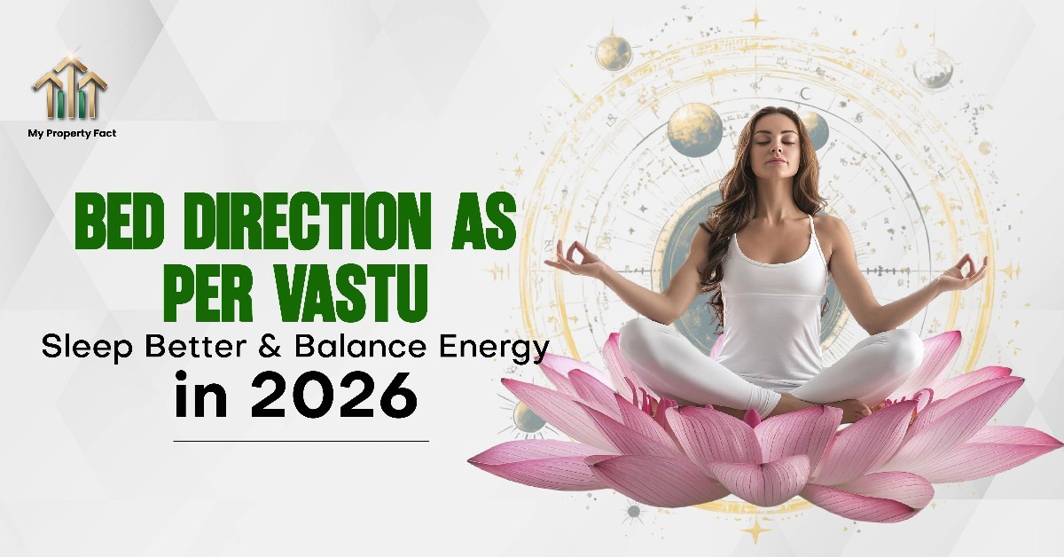 BED DIRECTION AS PER VASTU Sleep Better & Balance Energy in 2026 — blog featured image on My Property Fact